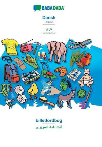 Cover image for BABADADA, Dansk - Persian Dari (in arabic script), billedordbog - visual dictionary (in arabic script): Danish - Persian Dari (in arabic script), visual dictionary