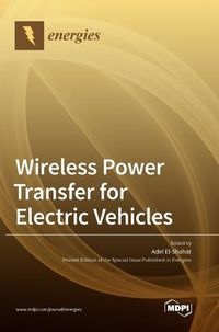 Cover image for Wireless Power Transfer for Electric Vehicles