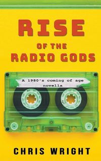 Cover image for Rise of the Radio Gods