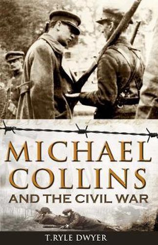 Cover image for Michael Collins and the Civil War