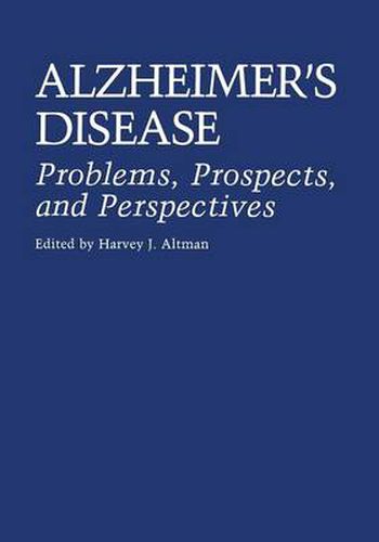 Cover image for Alzheimer's Disease: Problems, Prospects, and Perspectives