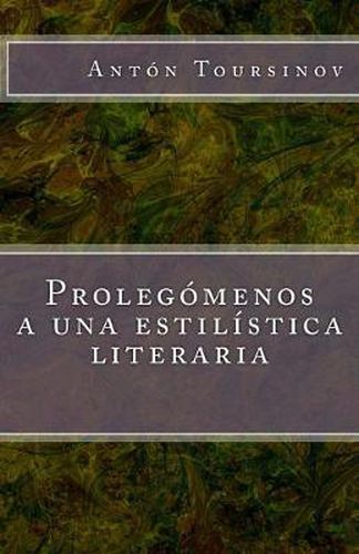 Cover image for Prolegomenos a una estilistica literaria