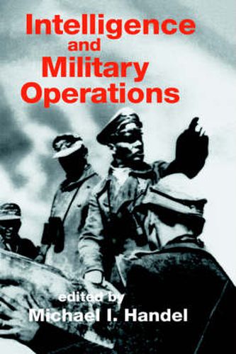 Cover image for Intelligence and Military Operations