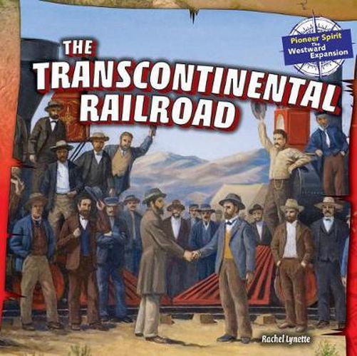 Cover image for The Transcontinental Railroad