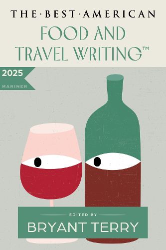 Cover image for The Best American Food and Travel Writing 2025