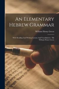 Cover image for An Elementary Hebrew Grammar