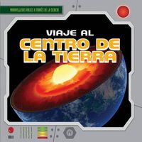 Cover image for Viaje Al Centro de la Tierra (a Trip to the Center of the Earth)