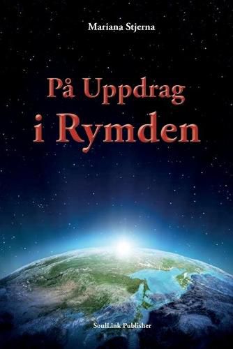 Cover image for Pa Uppdrag i Rymden: Med Start i Agartha