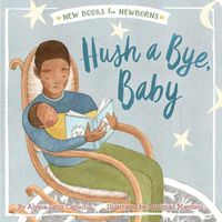 Cover image for Hush a Bye, Baby