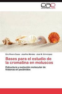 Cover image for Bases Para El Estudio de La Cromatina En Moluscos