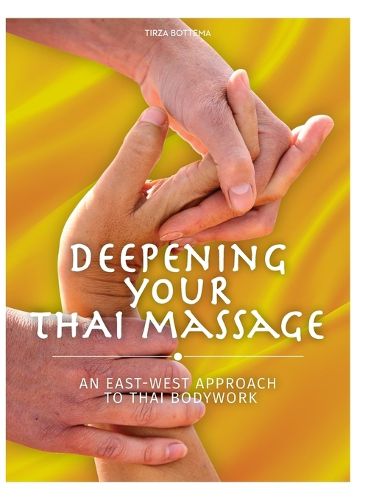Cover image for Deepening Your Thai Massage