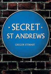 Cover image for Secret St Andrews