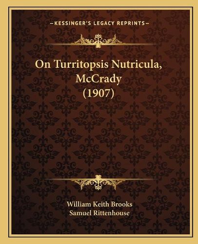 On Turritopsis Nutricula, McCrady (1907)