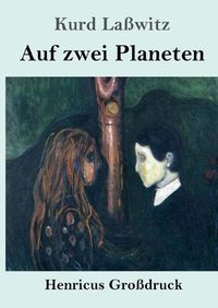 Cover image for Auf zwei Planeten (Grossdruck)