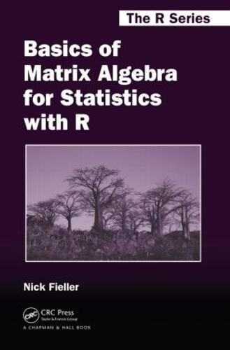 Cover image for Basics of Matrix Algebra for Statistics with R