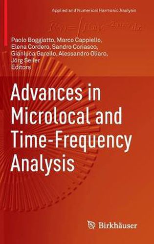 Cover image for Advances in Microlocal and Time-Frequency Analysis
