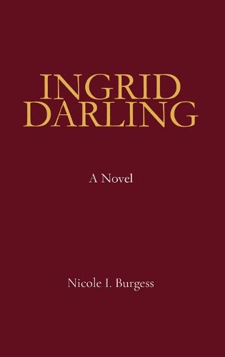 Cover image for Ingrid Darling