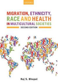 Cover image for Migration, Ethnicity, Race, and Health in Multicultural Societies