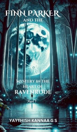 Cover image for Finn Parker and the Mystery in the Heart of Ravenrode