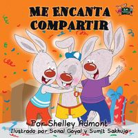 Cover image for Me Encanta Compartir: I Love to Share (Spanish edition)