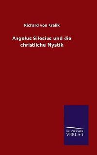 Cover image for Angelus Silesius und die christliche Mystik