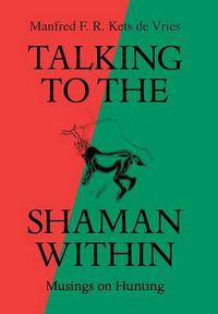 Cover image for Talking to the Shaman Within