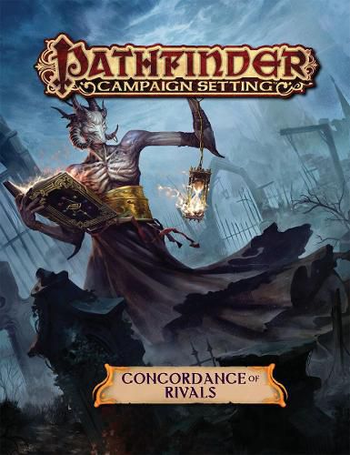 Cover image for Pathfinder Campaign Setting: Concordance of Rivals
