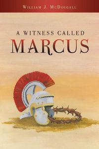 Cover image for A Witness Called Marcus