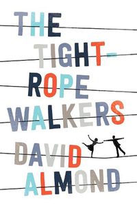 Cover image for The Tightrope Walkers