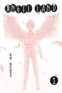 Cover image for Angel Land: A Teen Fantasy Light Novel