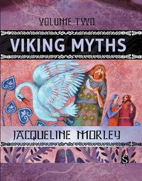 Cover image for Viking Myths: Volume Two