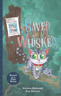 Cover image for Saved by A Whisker