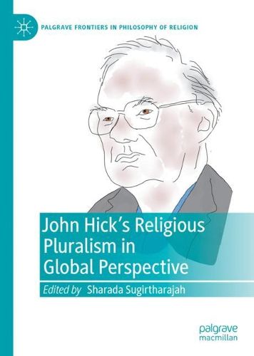 Cover image for John Hick's Religious Pluralism in Global Perspective