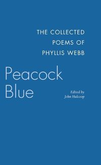 Cover image for Peacock Blue: The Collected Poems