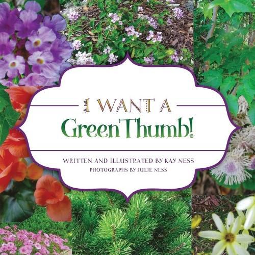 Cover image for I Want a Green Thumb!