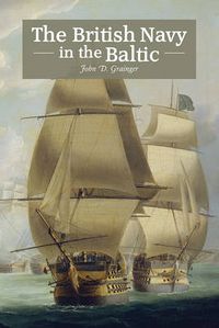 Cover image for The British Navy in the Baltic