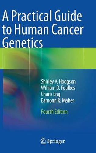 Cover image for A Practical Guide to Human Cancer Genetics