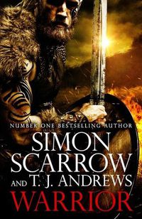 Cover image for Warrior: The epic story of Caratacus, warrior Briton and enemy of the Roman Empire...