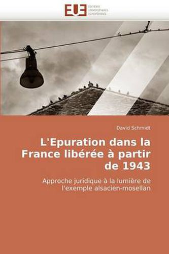 Cover image for L'Epuration Dans La France Libre Partir de 1943