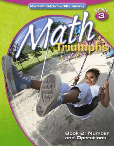 Math Triumphs, Grade 3, Book 2: Number and Operations