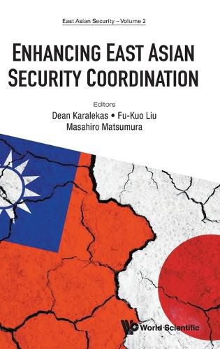 Cover image for Enhancing East Asian Security Coordination