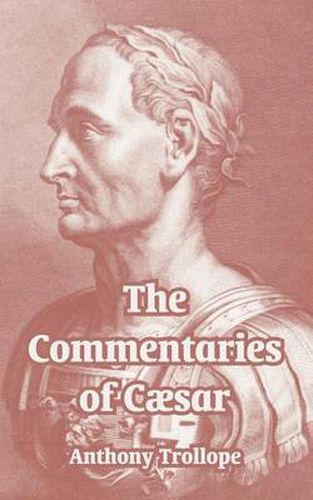 Cover image for The Commentaries of Caesar