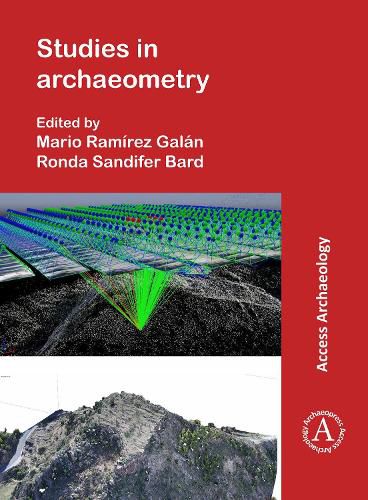 Cover image for Studies in Archaeometry: Proceedings of the Archaeometry Symposium at NORM 2019, June 16-19, Portland, Oregon, Portland State University. Dedicated to the Rev. H. Richard Rutherford, C.S.C., Ph.D