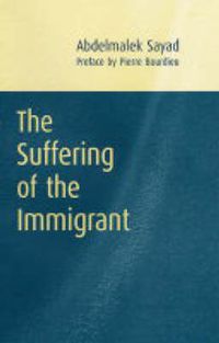 Cover image for The Suffering of the Immigrant