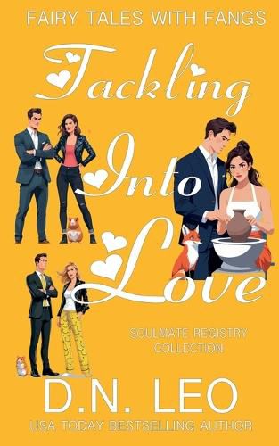 Cover image for Tackling Into Love