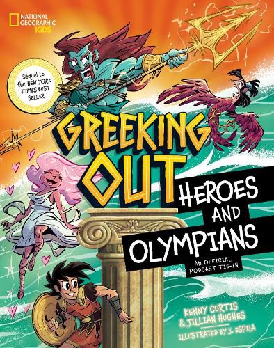 Cover image for Greeking Out: Heroes and Olympians (Disney: National Geographic Kids)