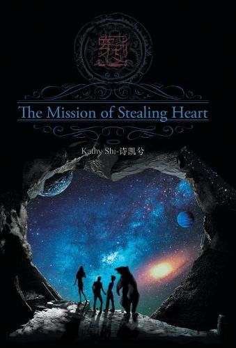 Cover image for The Mission of Stealing Heart