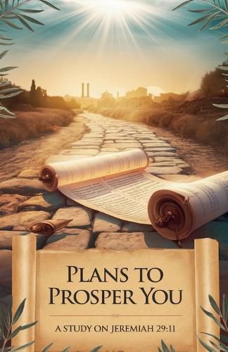 Cover image for Plans to Prosper You