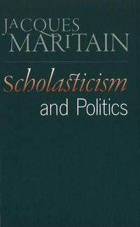 Cover image for Scholasticism & Politics