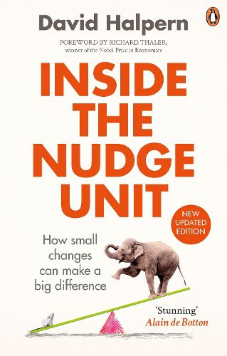 Cover image for Inside the Nudge Unit: How small changes can make a big difference